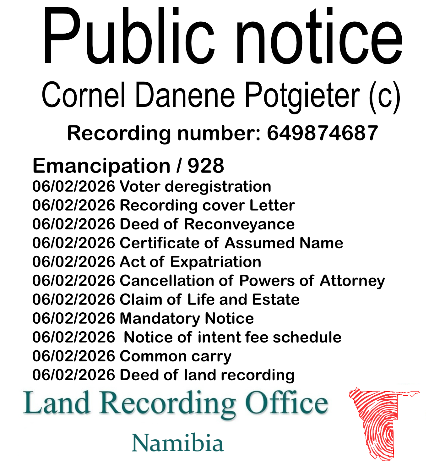 Public notice Cornel Danene Potgieter Recording number 649874687